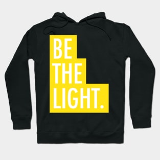 Be The Light Bible Verse Scripture Quote Hoodie